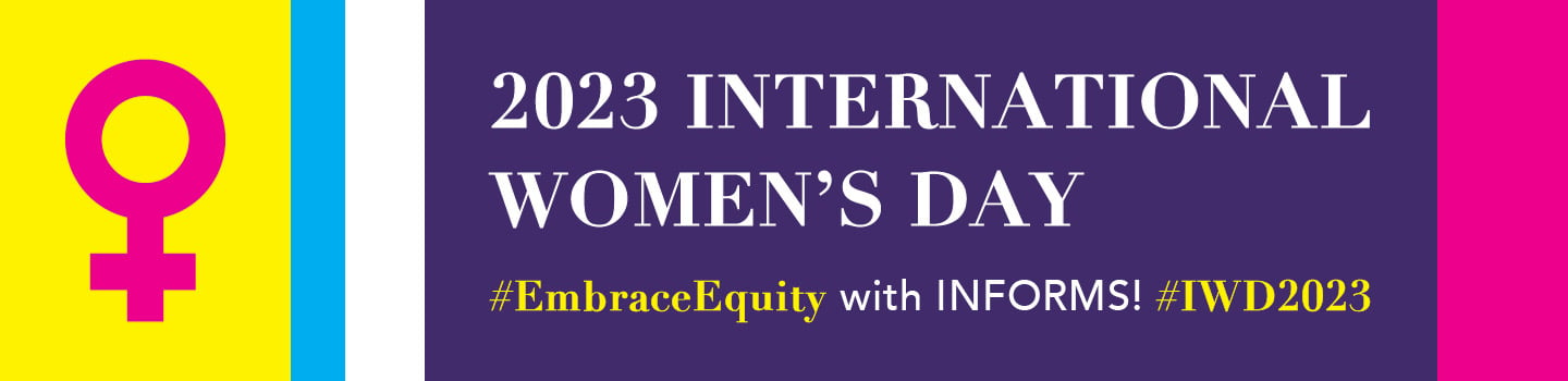 EmbraceEquity_INFORMS_International_Womens_Day_Banner_II